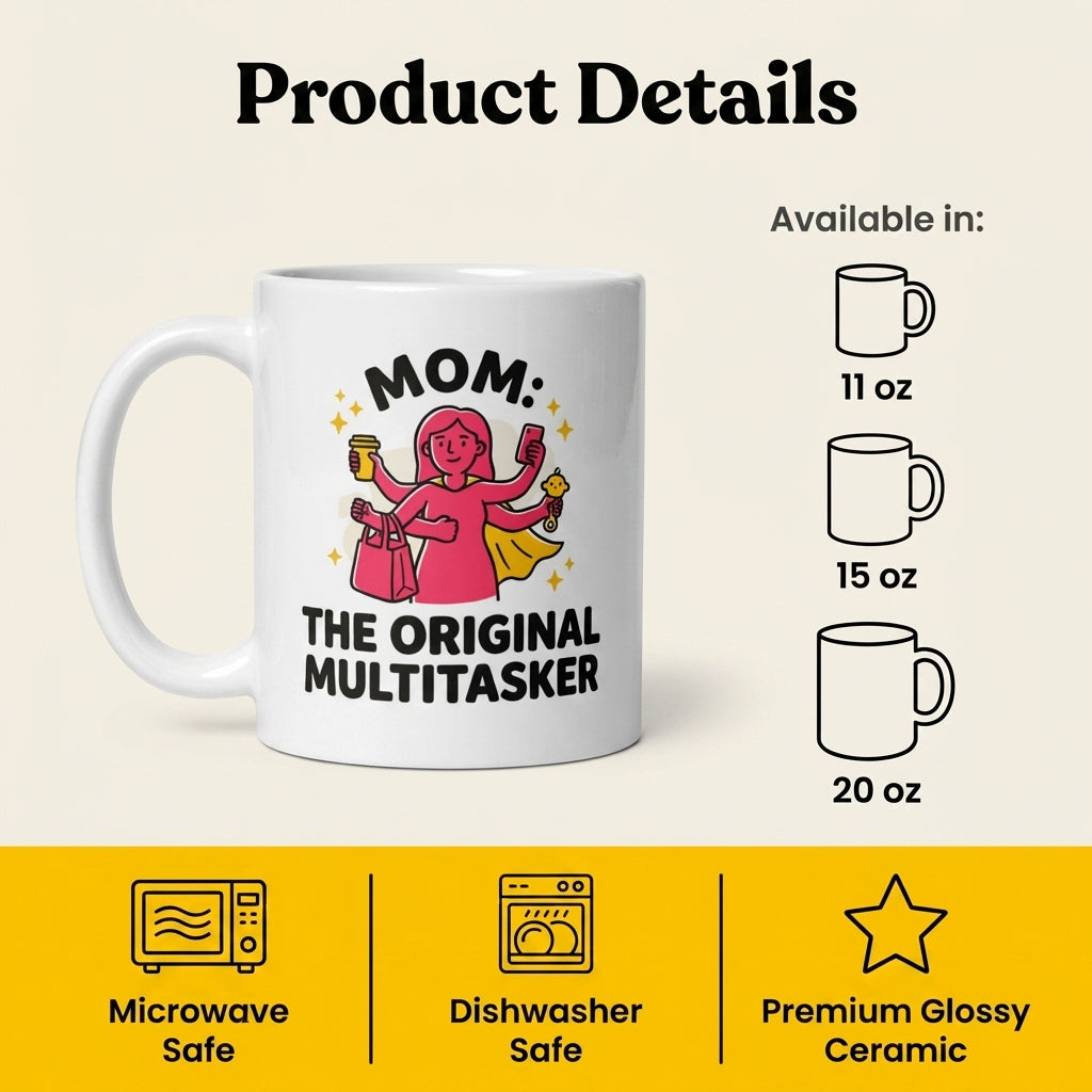 Mom The Original Multitasker Funny Mother’s Day Mug Gift for Mom