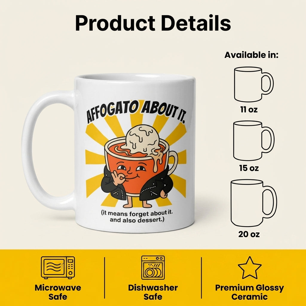Affogato About It Funny Coffee Dessert Mug for Coffee Lovers
