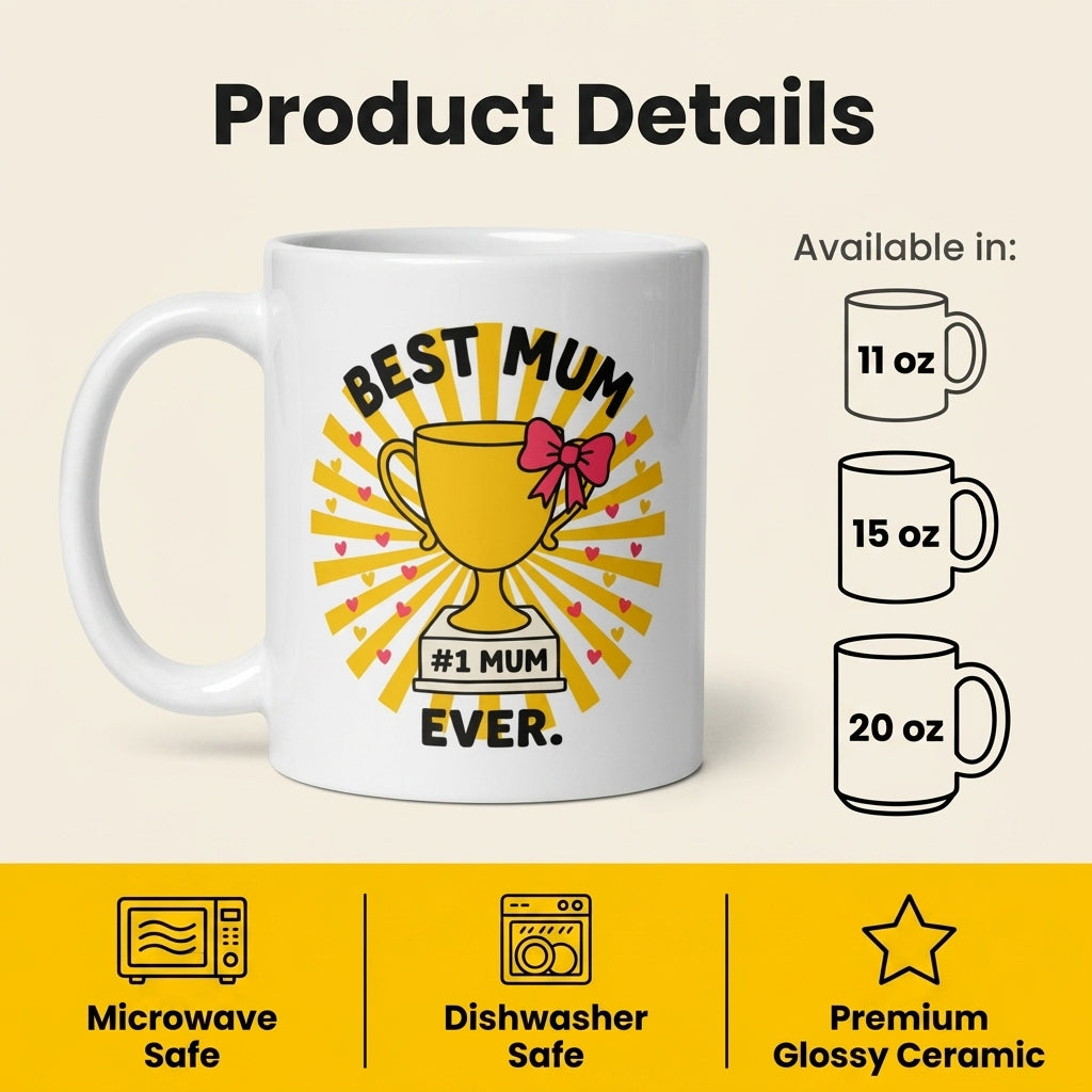 Best Mum Ever Funny Mother’s Day Mug Gift for Mom