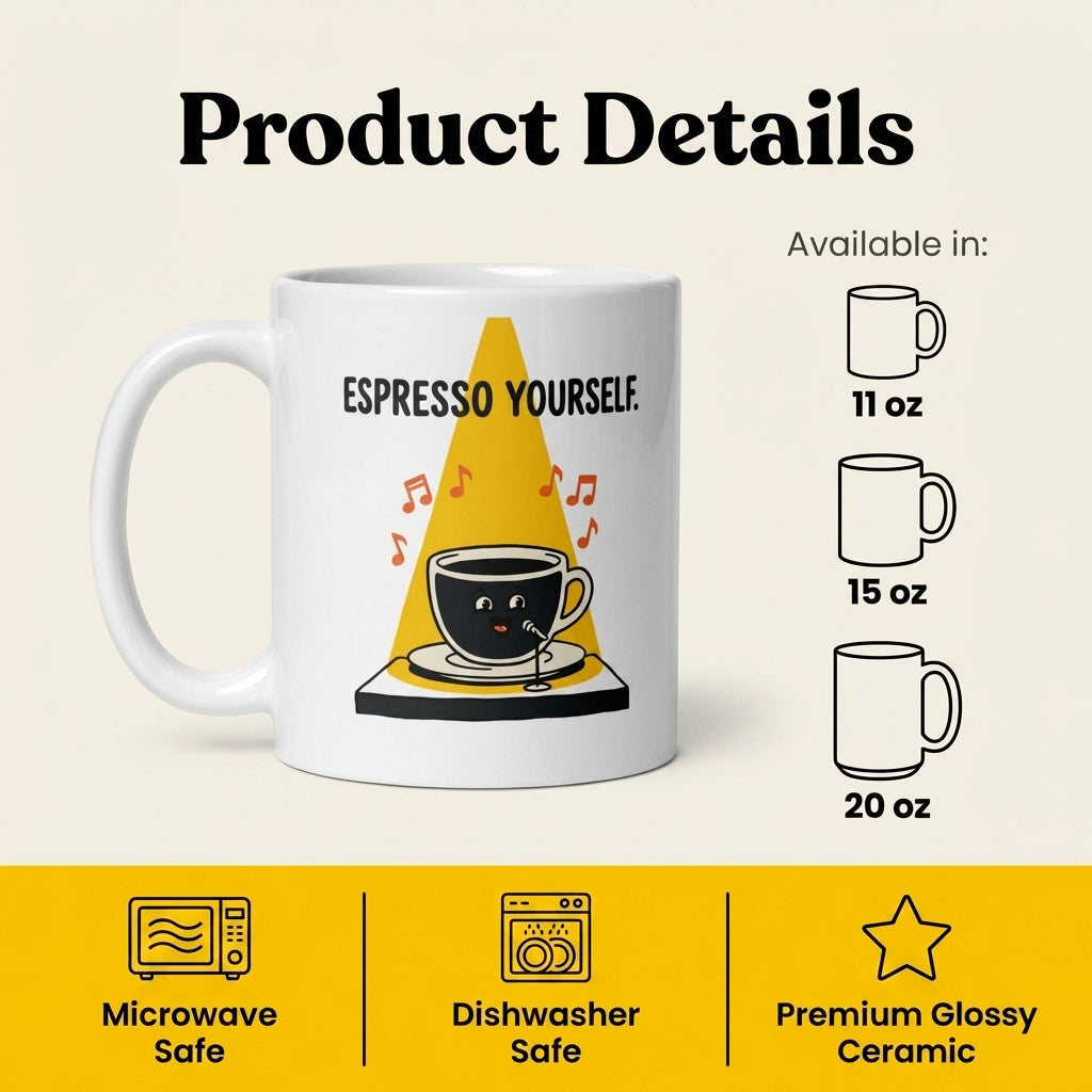 Espresso Yourself Funny Coffee Pun Mug for Coffee Lovers