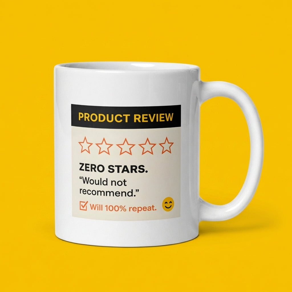 Zero Stars Would Not Recommend Funny Sarcastic Mug for Chaos Lovers