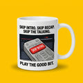 Skip Intro Skip Recap Skip the Talking Funny TV Remote Mug