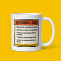 Warning Dad Funny Father’s Day Mug Gift for Dad with Dad Jokes