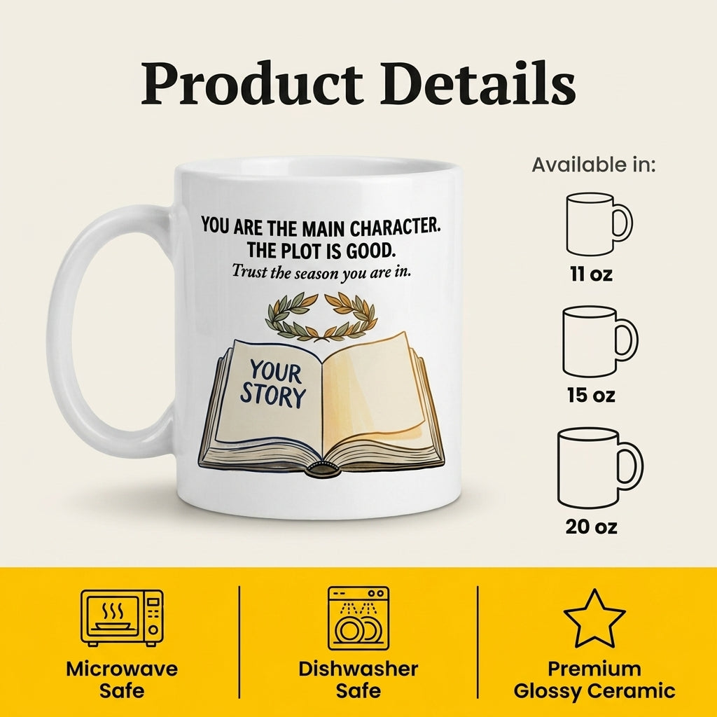 You Are the Main Character Inspirational Book Lover Mug Gift
