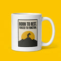 Born to Rest Forced to Function Funny Tired Mug for Introverts