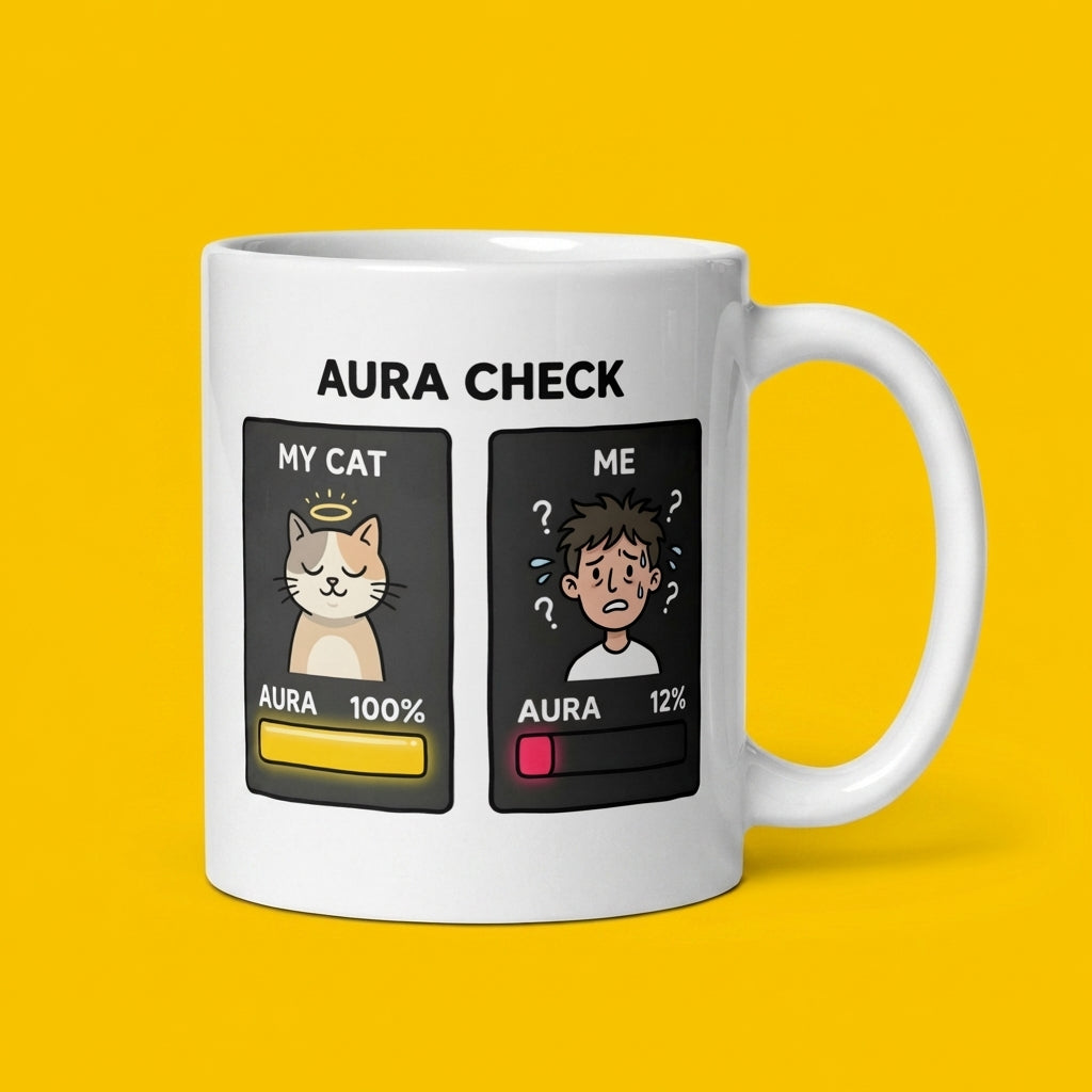 Aura Check Funny Cat Mug for Cat Lovers and Tired Humans