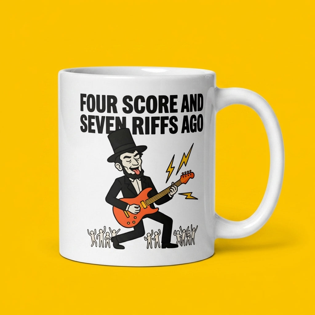 Four Score and Seven Riffs Ago Funny Guitar Mug for Music Lovers