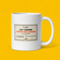 Cat Owner Furniture Donor Funny Cat Mug for Cat Lovers