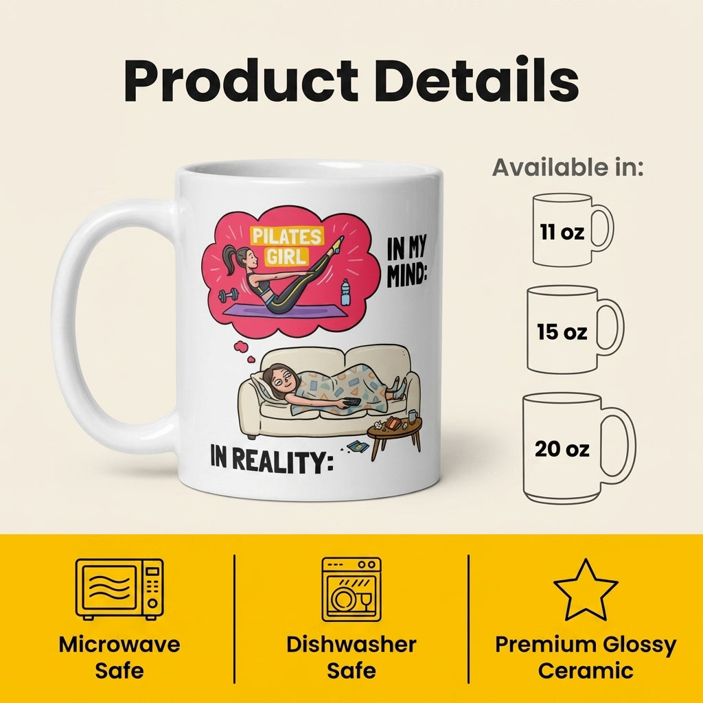 Pilates Girl in My Mind Funny Fitness Mug for Women