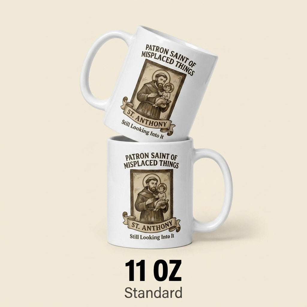 St Anthony Patron Saint of Misplaced Things Funny Catholic Mug