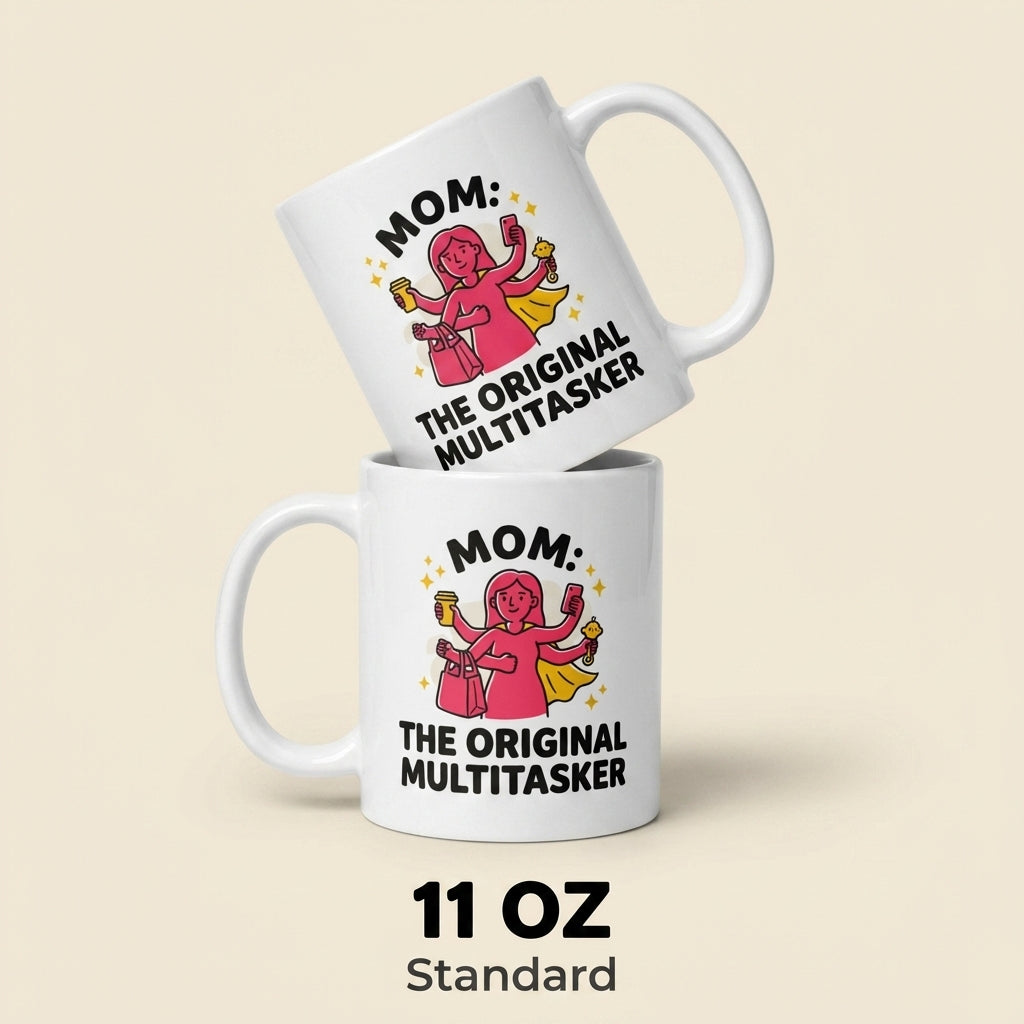 Mom The Original Multitasker Funny Mother’s Day Mug Gift for Mom