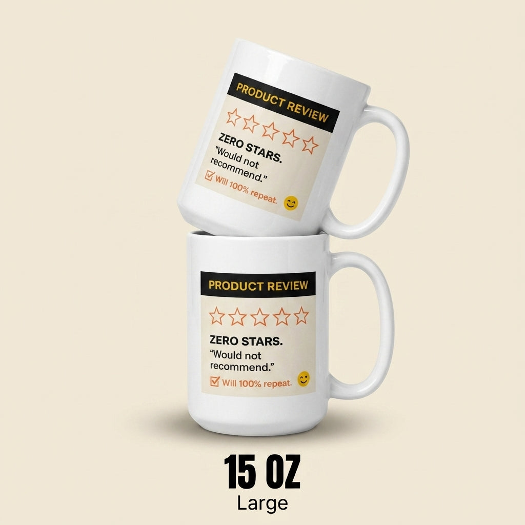 Zero Stars Would Not Recommend Funny Sarcastic Mug for Chaos Lovers