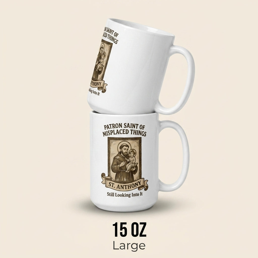 St Anthony Patron Saint of Misplaced Things Funny Catholic Mug