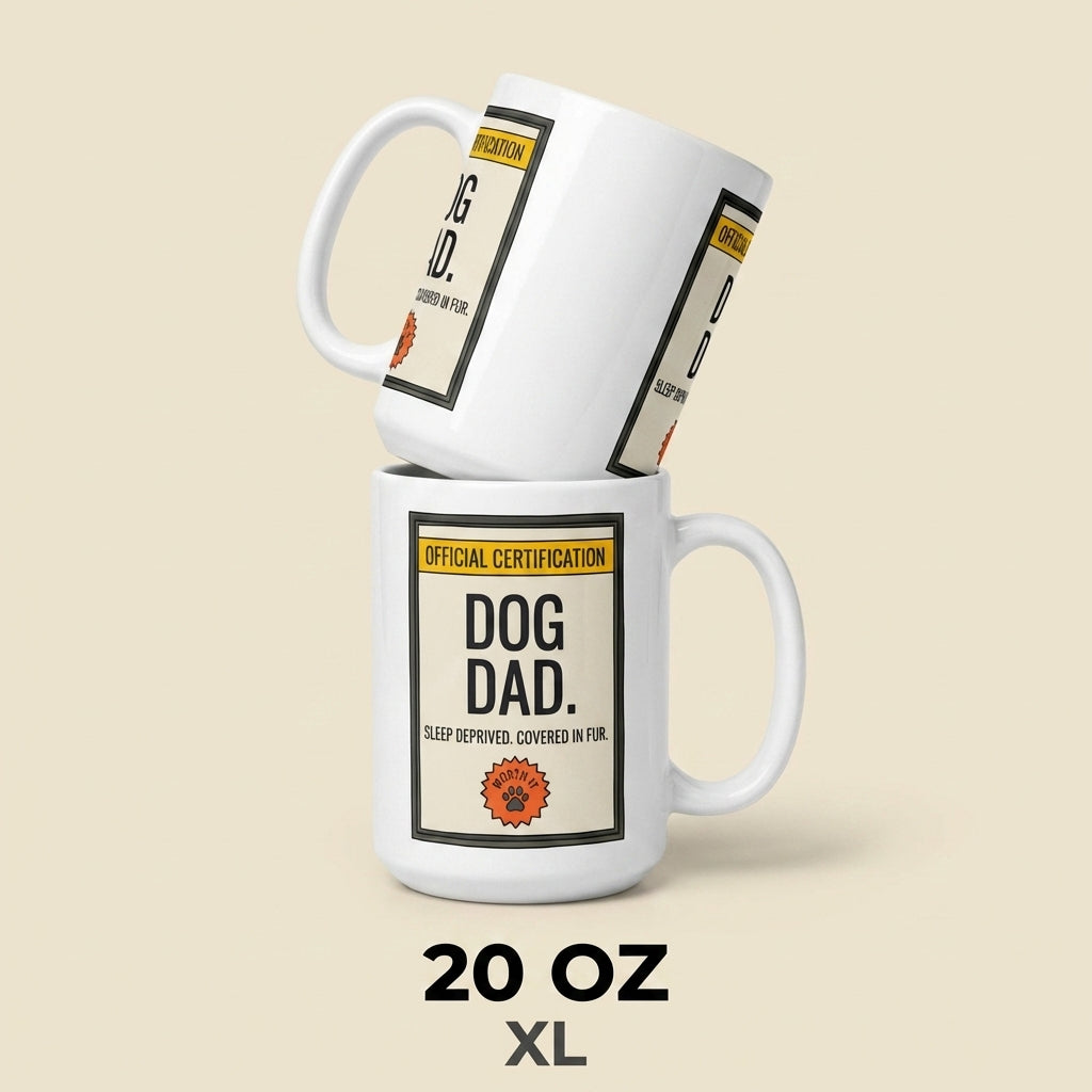 Dog Dad Funny Dog Mug Gift for Dog Dads and Pet Lovers
