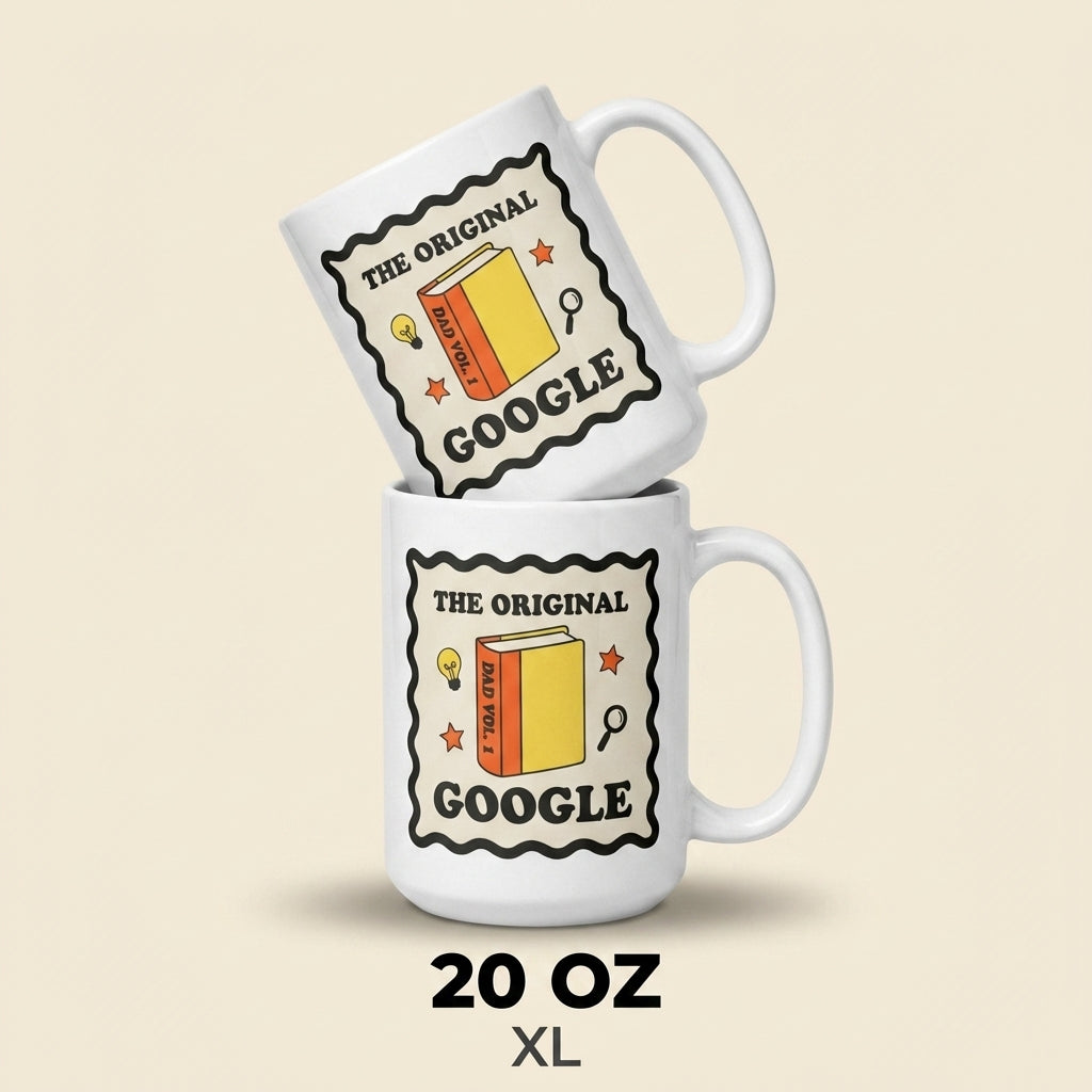 The Original Google Funny Father’s Day Mug Gift for Dad