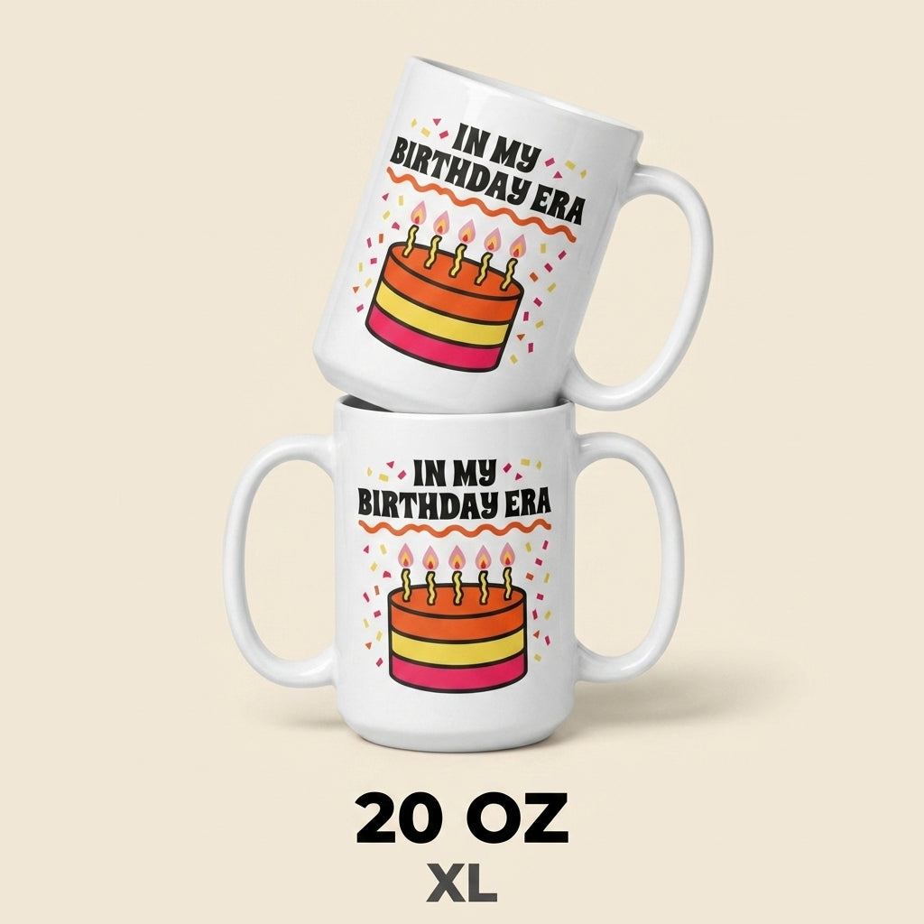 In My Birthday Era Funny Birthday Mug Gift for Her
