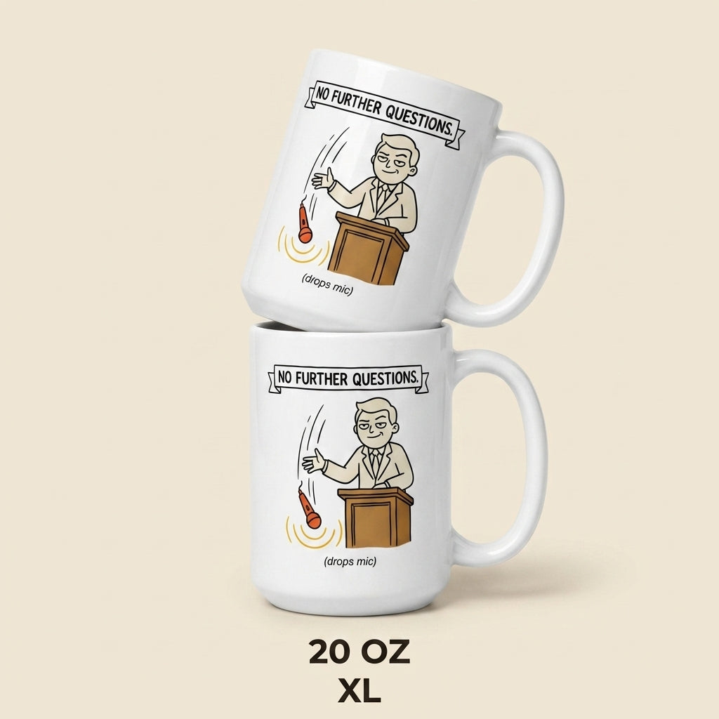 No Further Questions Funny Lawyer Mug Drop Mic Courtroom Gift