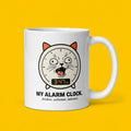My Alarm Clock Funny Cat Mug for Cat Lovers and Pet Parents