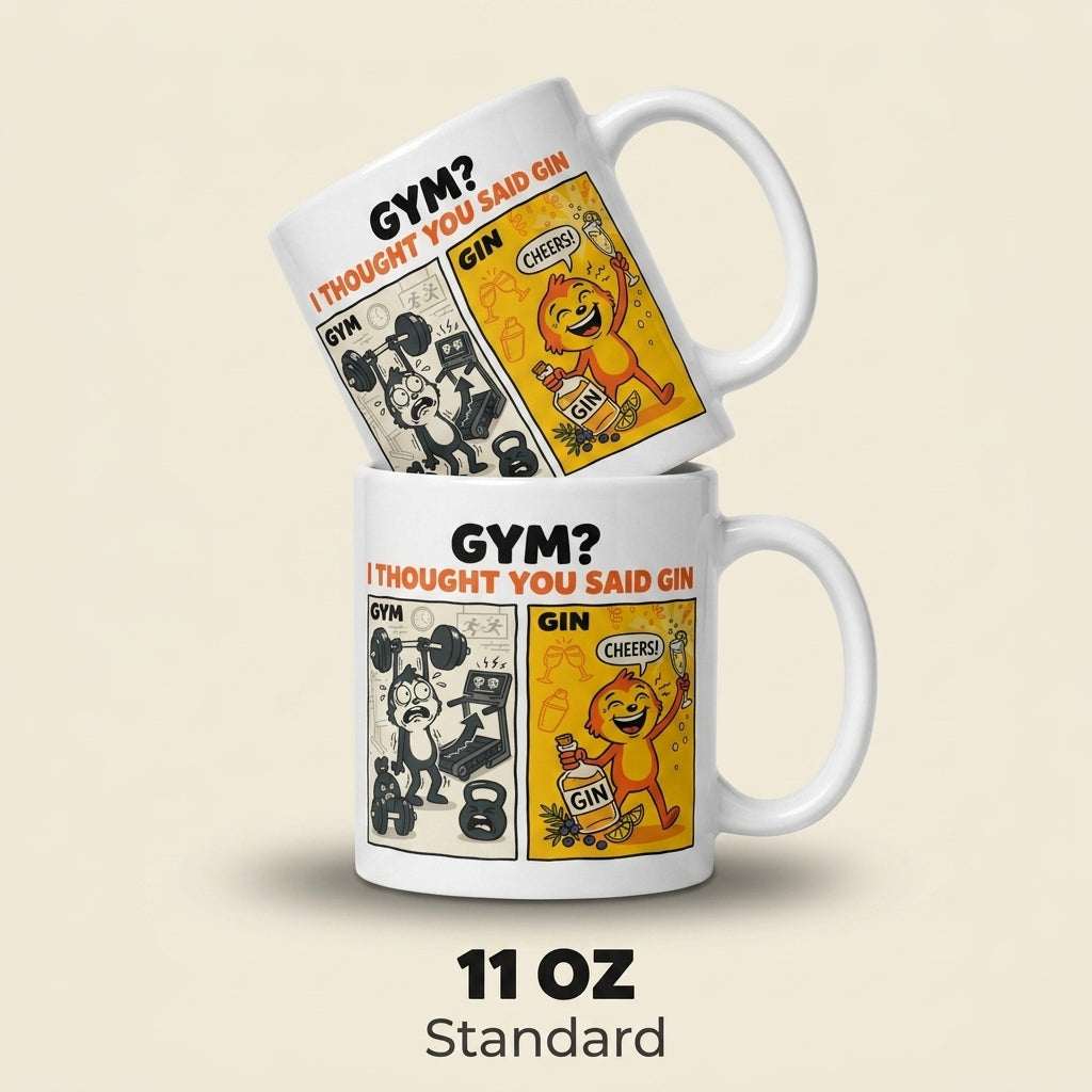 Gym I Thought You Said Gin Funny Mug for Gin Lovers and Friends